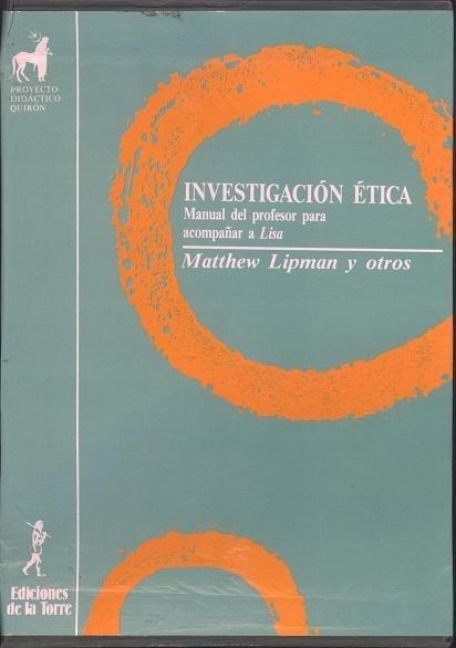 Produktbild: Investigaci&oacute;n &eacute;tica : manual del profesor para acompa&ntilde;ar a LISA