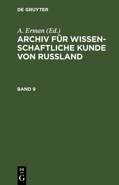 Produktbild: Archiv f&uuml;r wissenschaftliche Kunde von Russland. Band 9