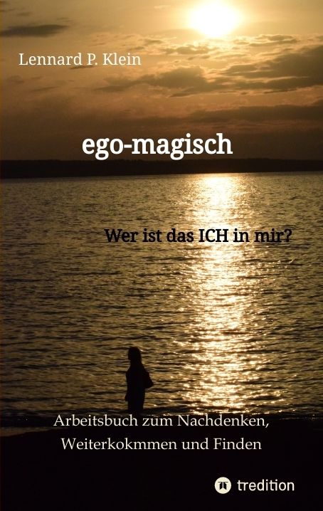Produktbild: ego-magisch - Arbeitsbuch f&uuml;r deine Selbstfindung