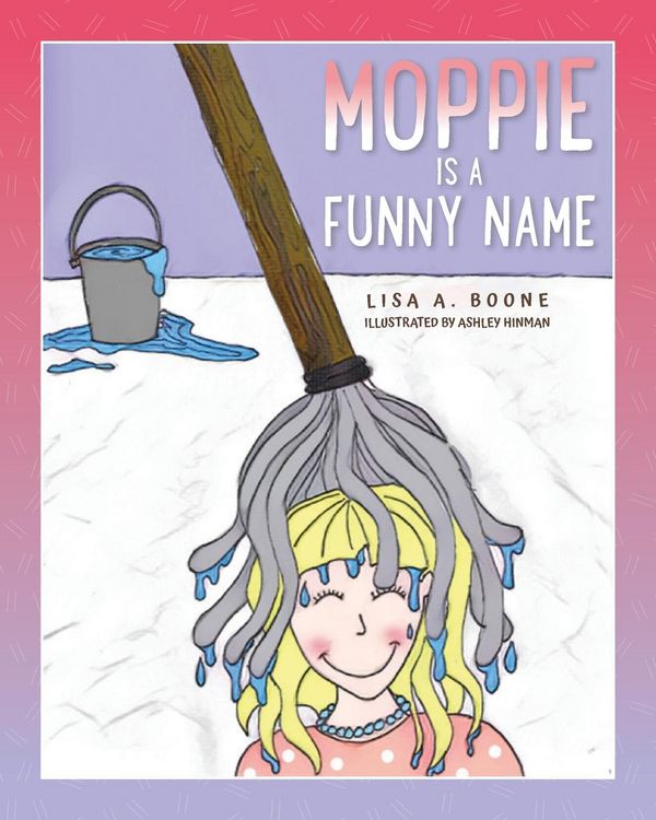 Produktbild: Moppie is a Funny Name