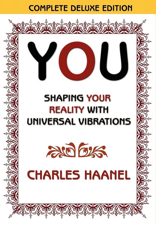Produktbild: You Shaping Your Reality with Universal Vibrations by Charles Haanel