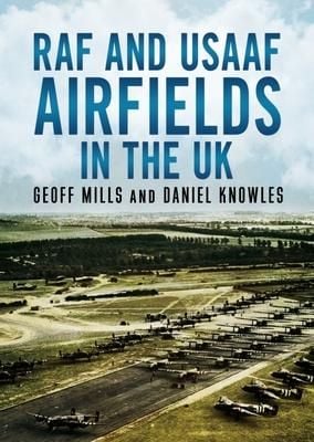 Produktbild: RAF and Usaaf Airfields in the UK