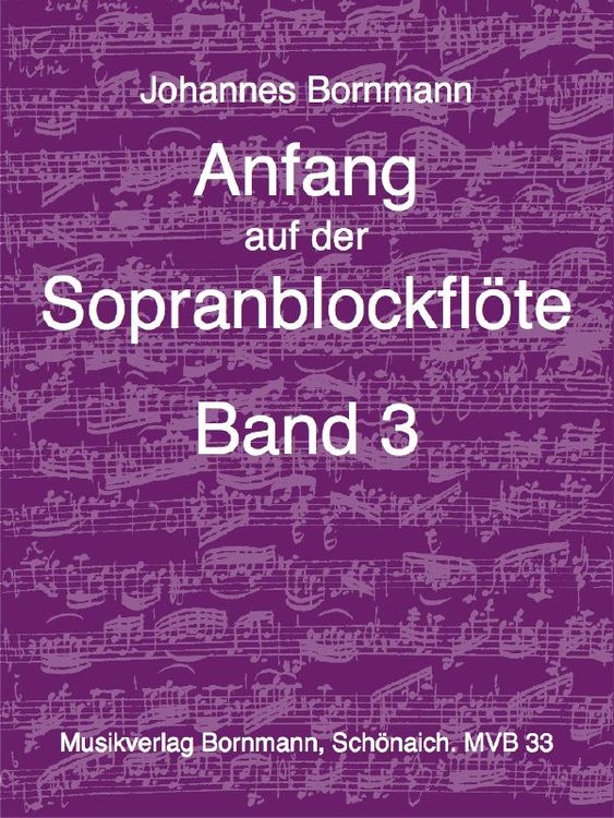 Produktbild: Anfang auf der Sopranblockfl&ouml;te - Band 3