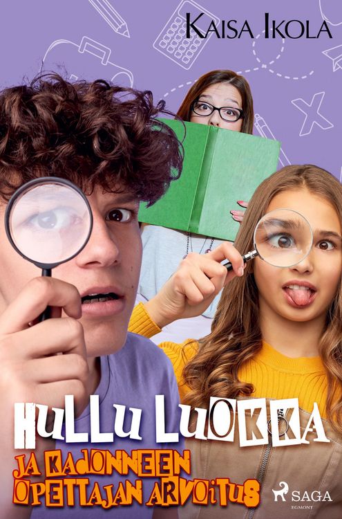 Produktbild: Hullu luokka ja kadonneen opettajan arvoitus