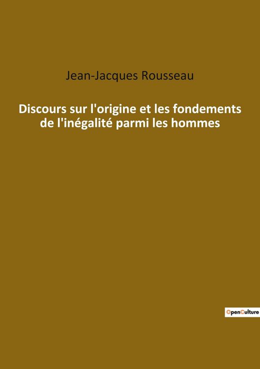 Produktbild: Discours sur l'origine et les fondements de l'in&eacute;galit&eacute; parmi les hommes