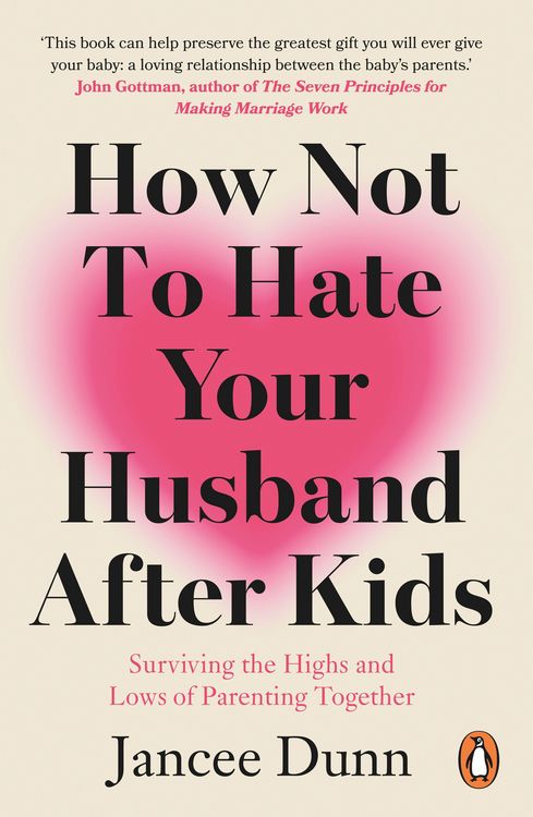 Produktbild: How Not to Hate Your Husband After Kids