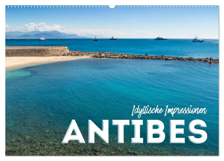 Produktbild: ANTIBES Idyllische Impressionen (Wandkalender 2026 DIN A2 quer), CALVENDO Monatskalender