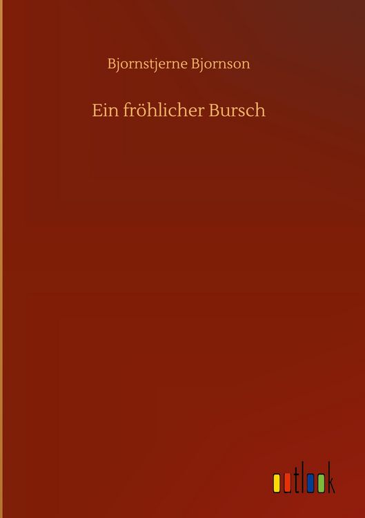 Produktbild: Ein fr&ouml;hlicher Bursch