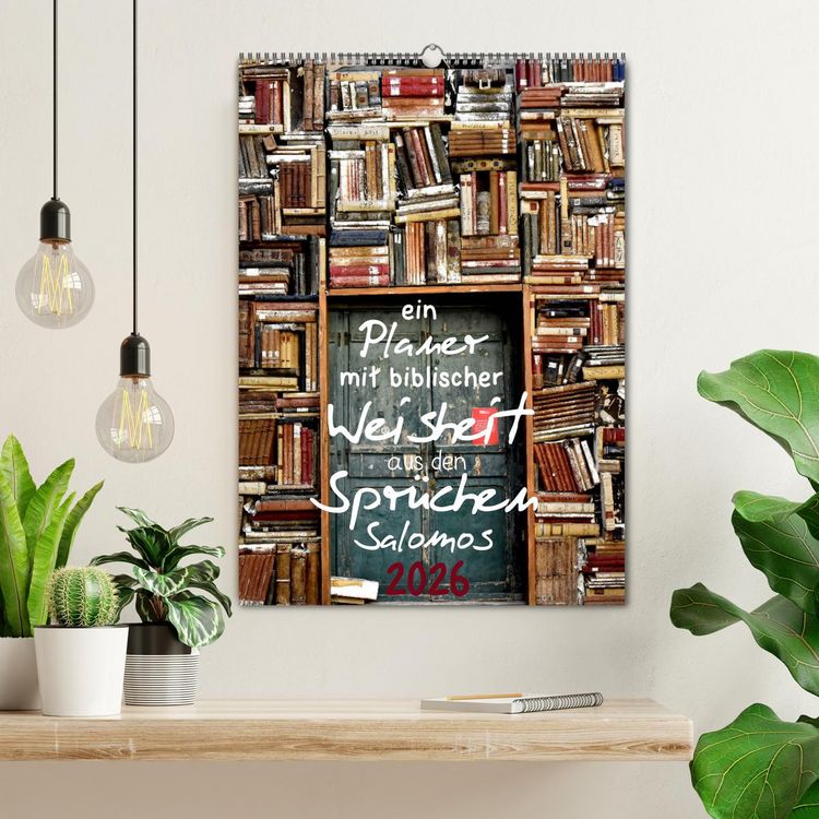 Produktbild: ein Planer mit biblischer Weisheit aus den Spr&uuml;chen Salomos (Wandkalender 2026 DIN A2 hoch), CALVENDO Monatskalender