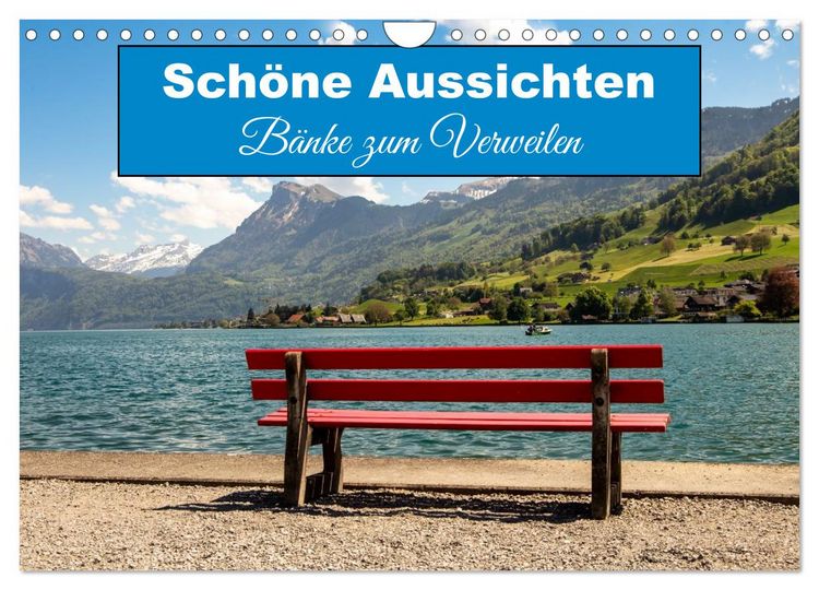 Produktbild: Sch&ouml;ne Aussichten B&auml;nke zum Verweilen (Wandkalender 2026 DIN A4 quer), CALVENDO Monatskalender