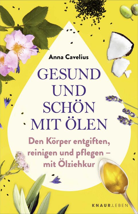 Produktbild: Gesund und sch&ouml;n mit &Ouml;len