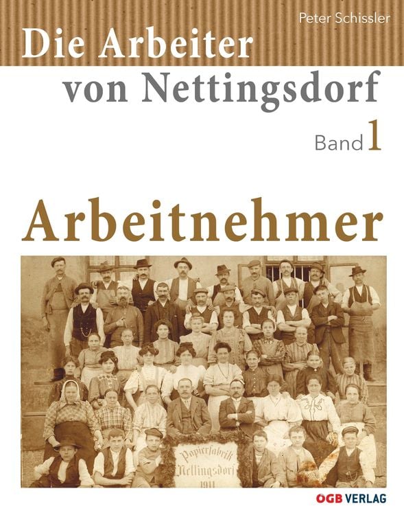 Bild vom Artikel Die Arbeiter von Nettingsdorf vom Autor Peter Schissler