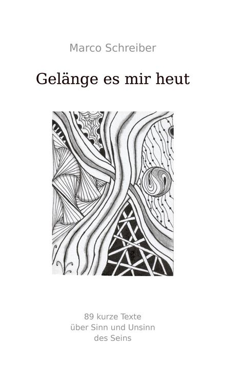 Produktbild: Gel&auml;nge es mir heut