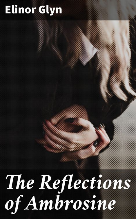Produktbild: The Reflections of Ambrosine