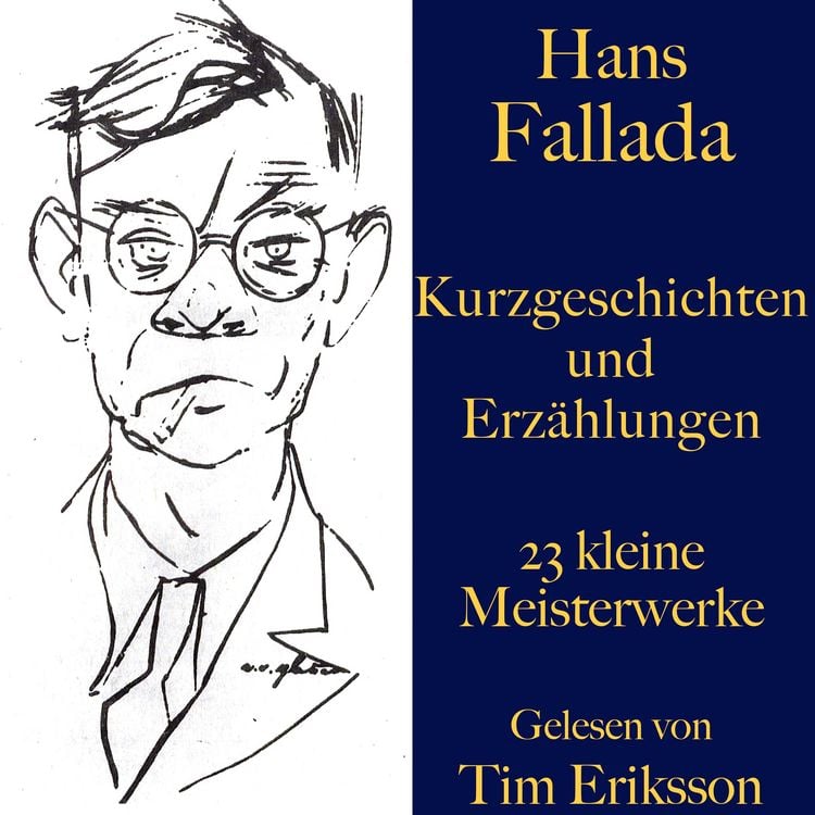 Produktbild: Hans Fallada: Kurzgeschichten und Erz&auml;hlungen