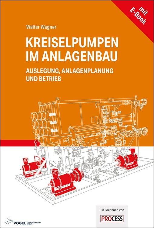 Bild vom Artikel Kreiselpumpen im Anlagenbau vom Autor Walter Wagner