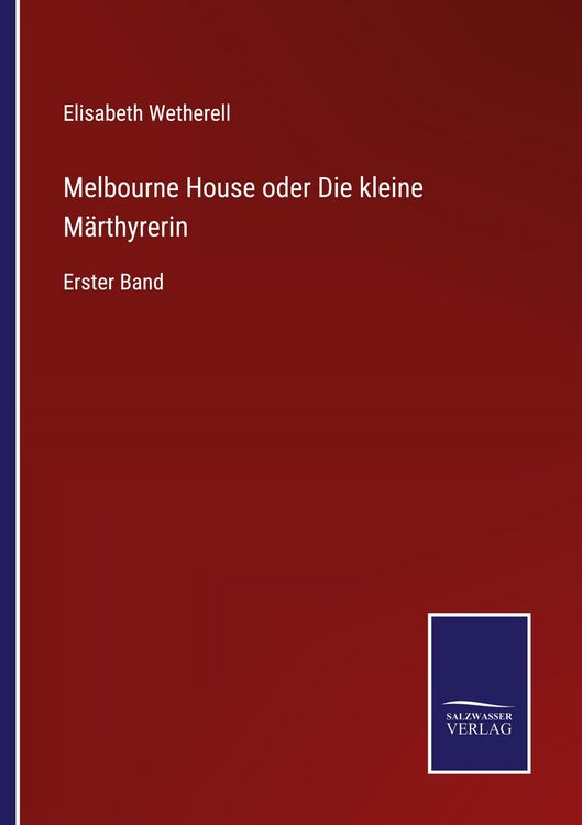Produktbild: Melbourne House oder Die kleine M&auml;rthyrerin