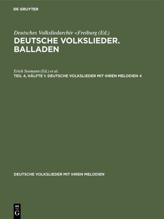 Produktbild: Deutsche Volkslieder. Balladen. Band 4, H&auml;lfte 1