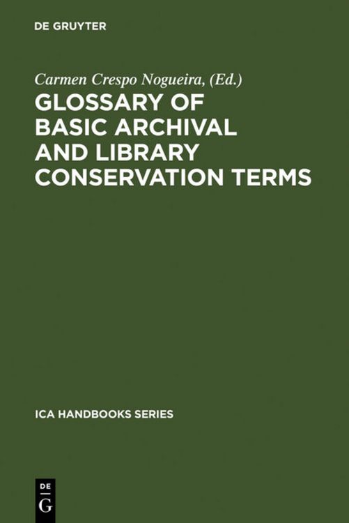 Produktbild: Glossary of Basic Archival and Library Conservation Terms