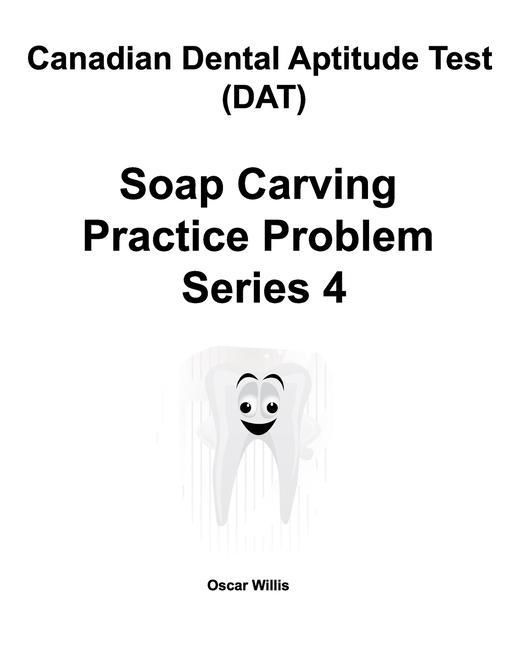 Produktbild: Canadian Dental Aptitude Test (DAT) Soap Carving Practice Problem Series 4