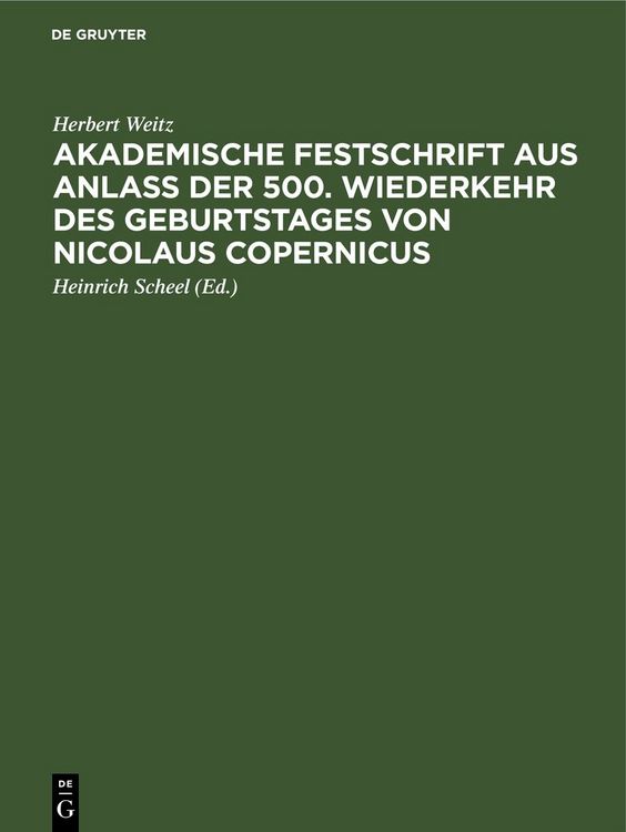 Produktbild: Akademische Festschrift aus Anla&szlig; der 500. Wiederkehr des Geburtstages von Nicolaus Copernicus