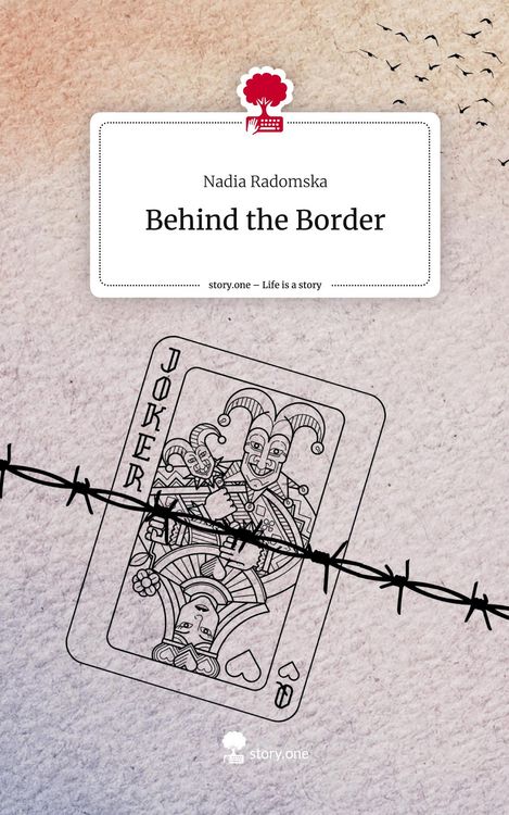Produktbild: Behind the Border. Life is a Story - story.one