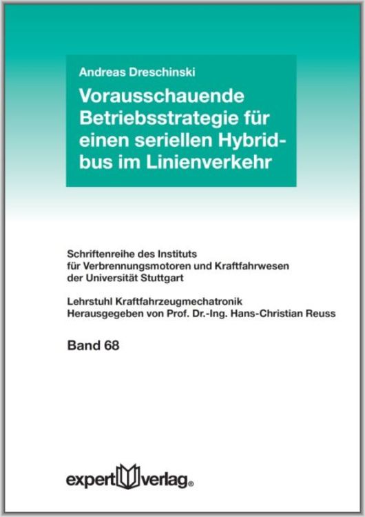 Produktbild: Vorausschauende Betriebsstrategie f&uuml;r einen seriellen Hybridbus im Linienverkehr