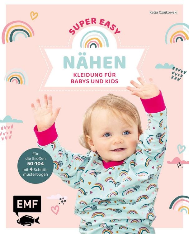 Produktbild: N&auml;hen super easy - Kleidung f&uuml;r Babys und Kids
