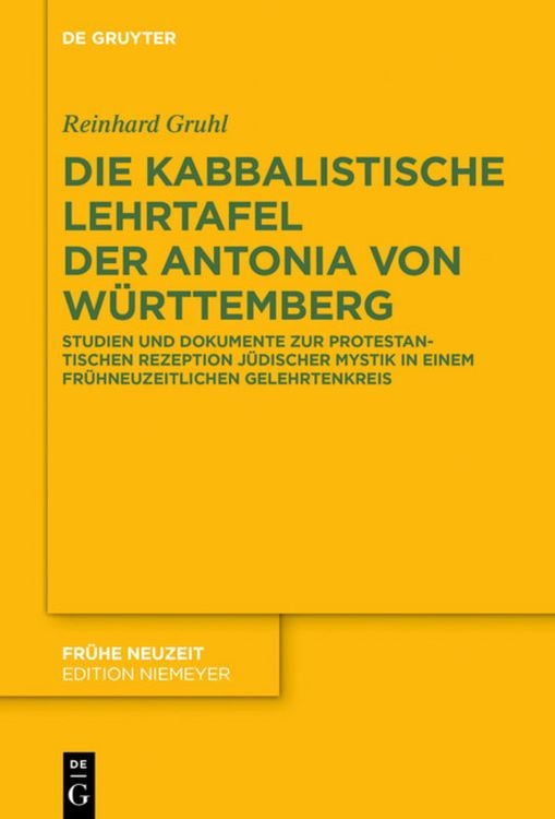 Produktbild: Die kabbalistische Lehrtafel der Antonia von W&uuml;rttemberg