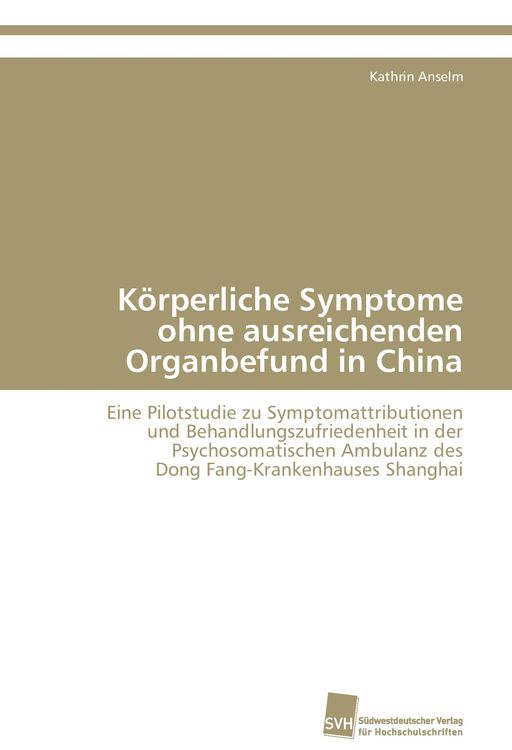 Produktbild: K&ouml;rperliche Symptome ohne ausreichenden Organbefund in China