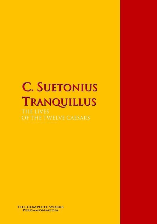 Produktbild: The Lives Of The Twelve Caesars