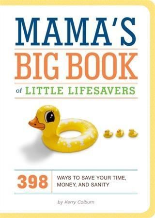Produktbild: Mama's Big Book of Little Lifesavers