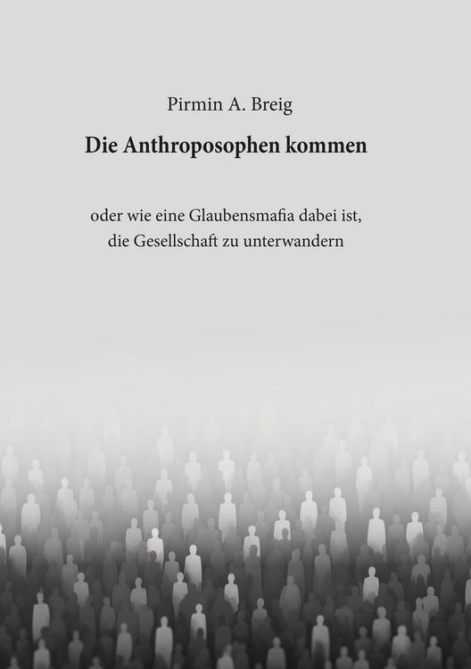 Produktbild: Die Anthroposophen kommen