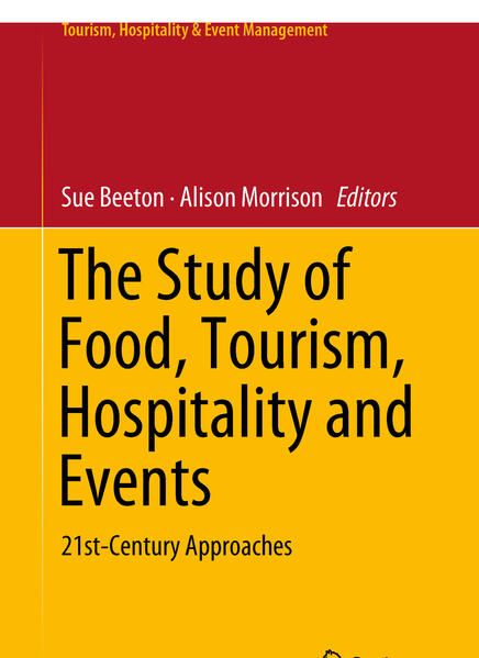Produktbild: The Study of Food, Tourism, Hospitality and Events