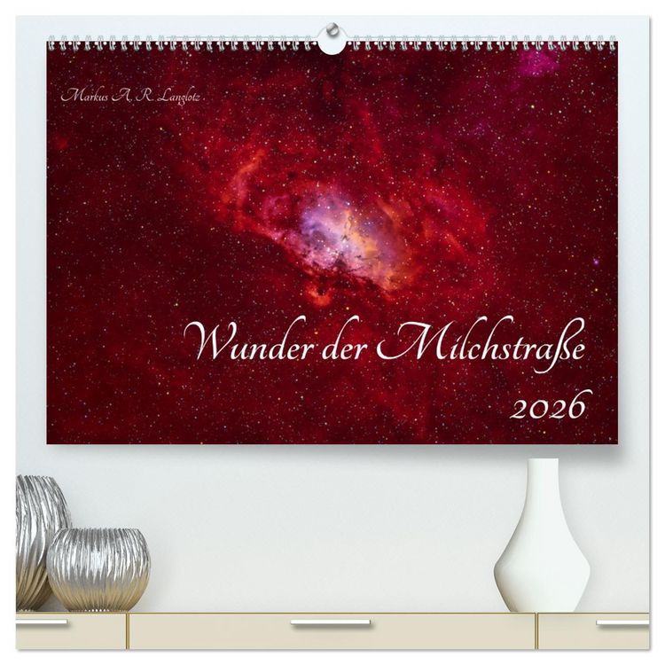 Produktbild: Wunder der Milchstra&szlig;e (hochwertiger Premium Wandkalender 2026 DIN A2 quer), Kunstdruck in Hochglanz