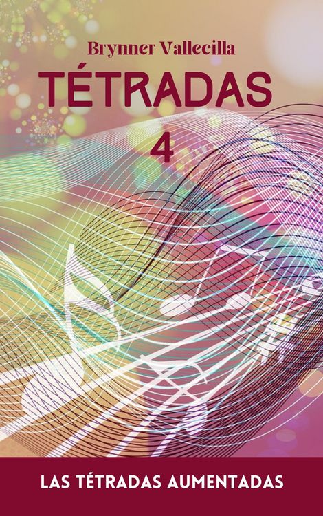 Produktbild: T&eacute;tradas 4: Las t&eacute;tradas aumentadas