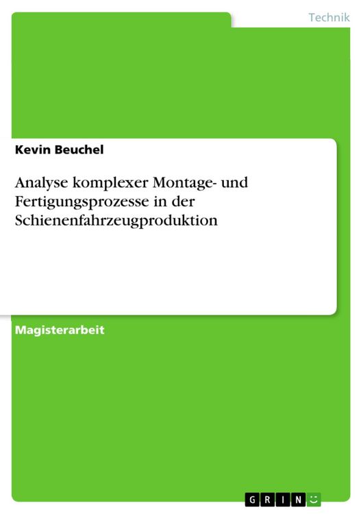 Produktbild: Analyse komplexer Montage- und Fertigungsprozesse in der Schienenfahrzeugproduktion