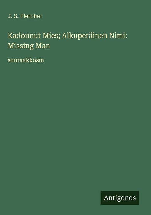 Produktbild: Kadonnut Mies; Alkuper&auml;inen Nimi: Missing Man