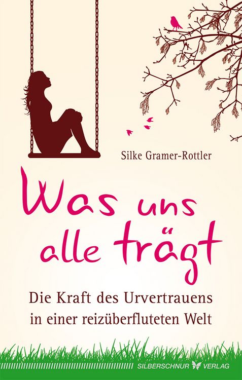 Produktbild: Was uns alle tr&auml;gt