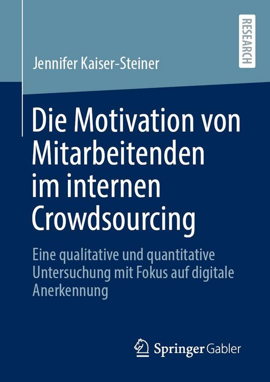 Produktbild: Die Motivation von Mitarbeitenden im internen Crowdsourcing