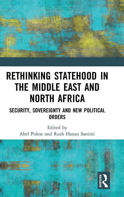 Produktbild: Rethinking Statehood in the Middle East and North Africa