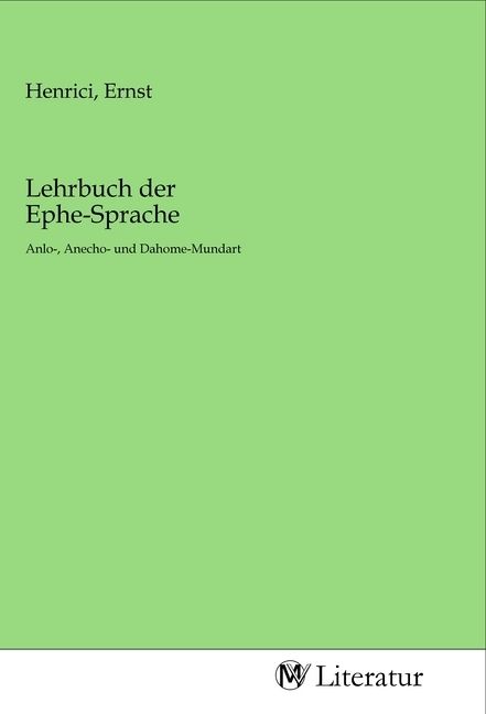 Produktbild: Lehrbuch der Ephe-Sprache