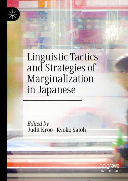 Produktbild: Linguistic Tactics and Strategies of Marginalization in Japanese