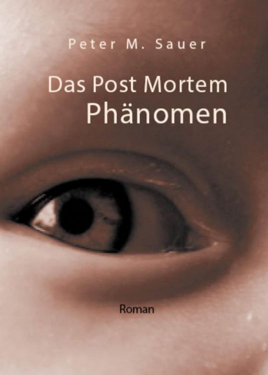 Produktbild: Das Post Mortem Ph&auml;nomen