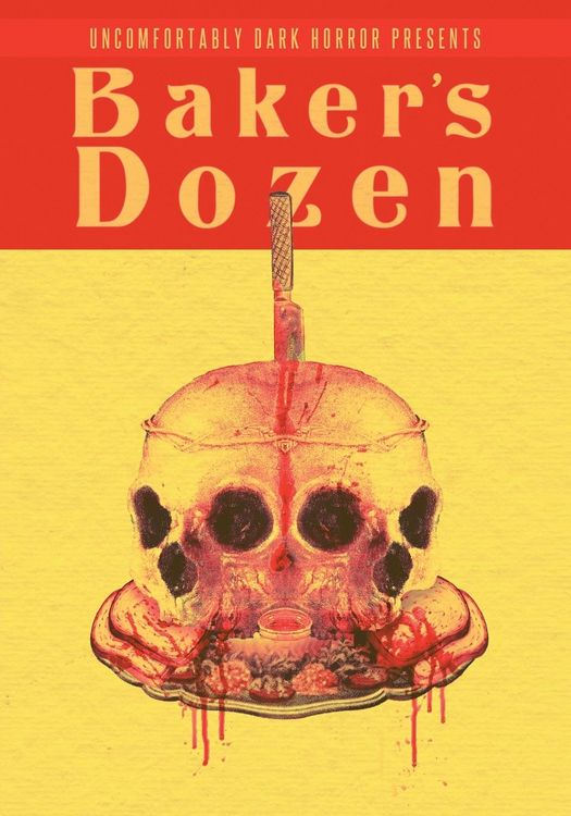 Produktbild: Uncomfortably Dark Presents...Baker's Dozen!