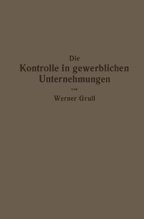 Produktbild: Die Kontrolle in gewerblichen Unternehmungen