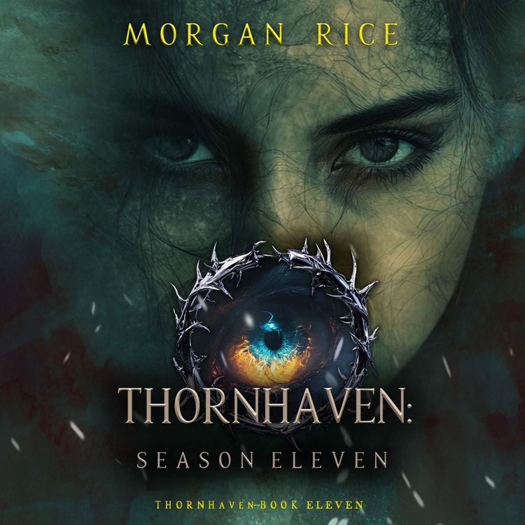 Produktbild: Thornhaven: Season Eleven (Book Eleven of the Thornhaven Series)