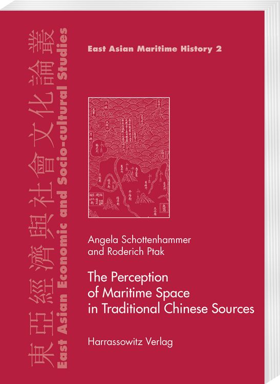 Produktbild: The Perception of Maritime Space in Traditional Chinese Sources