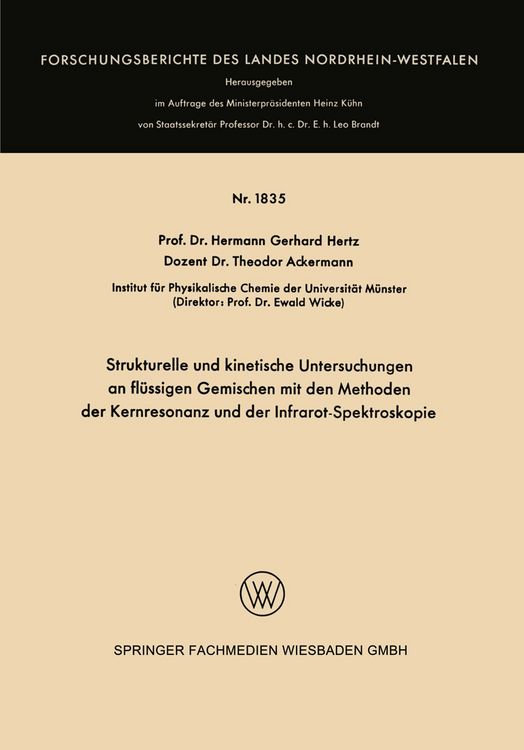 Produktbild: Strukturelle und kinetische Untersuchungen an fl&uuml;ssigen Gemischen mit den Methoden der Kernresonanz und der Infrarot-Spektroskopie