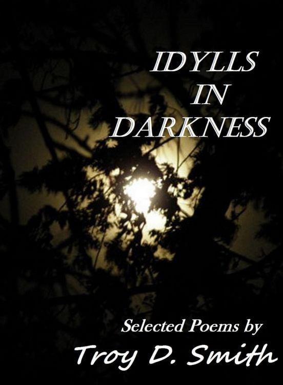 Produktbild: Idylls in Darkness: Selected Poems